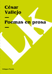 eBook, Poemas en prosa, Vallejo, César, 1892-1938, Linkgua
