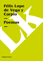 E-book, Poemas, Vega y Carpio, Félix Lope de., Linkgua