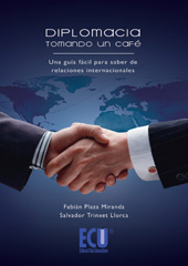 eBook, Diplomacia tomando un café : una guía fácil para saber de relaciones internacionales, Plaza Miranda, Fabián, Editorial Club Universitario