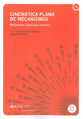 E-book, Cinemática plana de mecanismos : mecanismos : ejercicios resueltos, Fernández Zacarías, Francisco, Universidad de Cádiz, Servicio de Publicaciones
