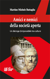 eBook, Amici e nemici della società aperta : un dialogo (im)possibile tra culture, Battaglia, Martino Michele, L. Pellegrini