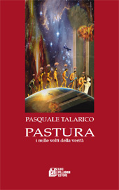 eBook, Pastura : i mille volti della verità, Talarico, Pasquale, L. Pellegrini