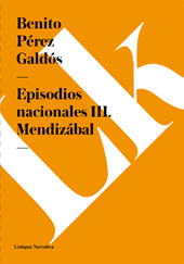 E-book, Episodios nacionales III : Mendizábal, Linkgua