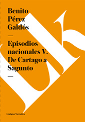 E-book, Episodios nacionales V : de Cartago a Sagunto, Pérez Galdós, Benito, 1843-1920, Linkgua