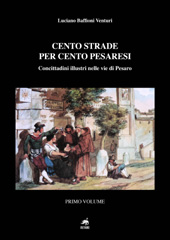 E-book, Cento strade per cento pesaresi : concittadini illustri nelle vie di Pesaro : Primo volume : A-G, Metauro