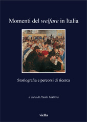 E-book, Momenti del welfare in Italia : storiografia e percorsi di ricerca, Viella