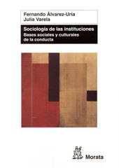 E-book, Sociología de las instituciones : bases sociales y culturales de la conducta, Alvarez-Uría, Fernando, Ediciones Morata
