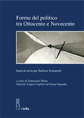 E-book, Forme del politico tra Ottocento e Novecento : studi di storia per Raffaele Romanelli, Viella