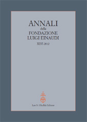 Fascicule, Annali della Fondazione Luigi Einaudi : XLVI, 2012, L.S. Olschki
