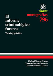 eBook, El informe criminológico forense : teoría y práctica, Tirant lo Blanch