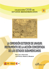 E-book, La dimensión exterior de UNASUR : instrumento de la acción concertada de los estados sudamericanos, Dykinson