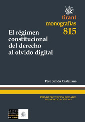 E-book, El régimen constitucional del derecho al olvido digital, Tirant lo Blanch