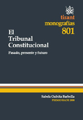 E-book, El Tribunal Constitucional : pasado, presente y futuro, Tirant lo Blanch