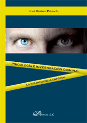 E-book, Psicología e investigación criminal : la delincuencia especial, Ibáñez Peinado, José, Dykinson
