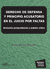 eBook, Derecho de defensa y principio acusatorio en el juicio de faltas : evolución jurisprudencial y análisis crítico, Bellido Penadés, Rafael, Dykinson