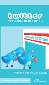E-book, Twitter y la búsqueda de empleo, Collado Vázquez, Francisco José, Dykinson
