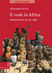 eBook, Il vodu in Africa : metamorfosi di un culto, Viella