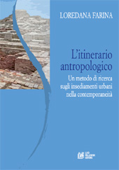 E-book, L'itinerario antropologico : un modello di ricerca sugli insediamenti urbani nella contemporaneità, Farina, Loredana, L. Pellegrini