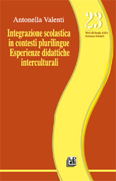 E-book, Integrazione scolastica in contesti plurilingue : esperienze didattiche interculturali, Valenti, Antonella, L. Pellegrini