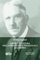 E-book, Libertà e cultura nella prospettiva pedagogica di J. Dewey, Fogliani, Franco, L. Pellegrini