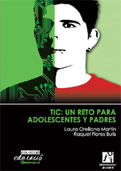 E-book, Tic : un reto para adolescentes y padres, Orellana Martín, Laura, Universitat Jaume I