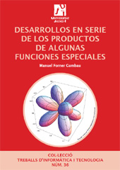E-book, Desarrollos en serie de los productos de algunas funciones especiales, Forner Gumbau, Manuel, Universitat Jaume I