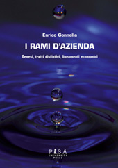 E-book, I rami d'azienda : genesi, tratti distintivi, lineamenti economici, Pisa University Press