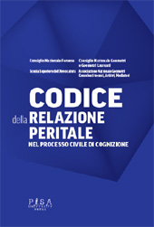 E-book, Codice della relazione peritale nel processo civile di cognizione, Pisa University Press