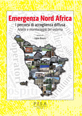 eBook, Emergenza Nord Africa : i percorsi di accoglienza diffusa : analisi e monitoraggio del sistema, Pisa University Press