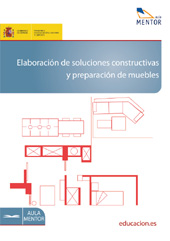 E-book, Elaboración de soluciones constructivas y preparación de muebles, Iglesias González, Manuel, Ministerio de Educación, Cultura y Deporte