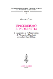 eBook, Epicureismo e pederastia : il Lucrezio e l'Anacreonte di Alessandro Marchetti secondo il Sant'Uffizio, L.S. Olschki