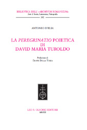 E-book, La peregrinatio poietica di David Maria Turoldo, D'Elia, Antonio, 1976-, L.S. Olschki