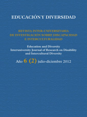 Fascículo, Educación y diversidad : revista inter-universitaria de investigación sobre discapacidad e interculturalidad : 6, 2, 2012, Prensas Universitarias de Zaragoza