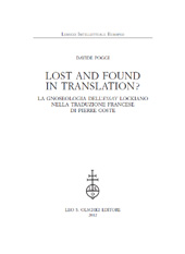 E-book, Lost and found in translation? : la gnoseologia dell'Essay lockiano nella traduzione francese di Pierre Coste, Poggi, Davide, 1979-, L.S. Olschki