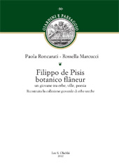 eBook, Filippo de Pisis botanico flâneur : un giovane tra erbe, ville, poesia : ricostruita la collezione giovanile di erbe secche, Roncarati, Paola, L.S. Olschki