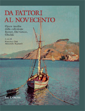 eBook, Da Fattori al Novecento : opere inedite dalla collezione Roster, Del Greco, Olschki, L.S. Olschki