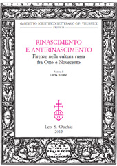 E-book, Rinascimento e antirinascimento : Firenze nella cultura russa fra Otto e Novecento, L.S. Olschki