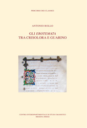 E-book, Gli Erotemata tra Crisolora e Guarino, Rollo, Antonio, Centro interdipartimentale di studi umanistici