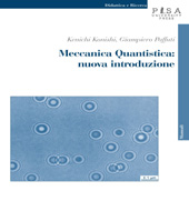E-book, Meccanica Quantistica : nuova introduzione, Konishi, Kenichi, Pisa University Press