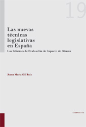 E-book, Las nuevas técnicas legislativas en España : los informes de evaluación de impacto de género, Gil Ruiz, Juana María, Tirant lo Blanch
