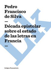 E-book, Década epistolar sobre el estado de las letras en Francia, Linkgua