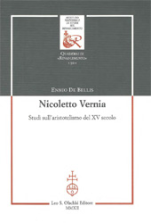 eBook, Nicoletto Vernia : studi sull'aristotelismo del XV secolo, De Bellis, Ennio, L.S. Olschki