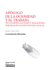 E-book, Apólogo de la ociosidad y el trabajo, de Luis Mexía, glosado y moralizado por Francisco Cervantes de Salazar, Ediciones Universidad de Salamanca