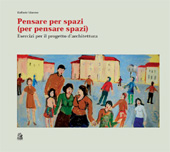E-book, Pensare per spazi (per pensare spazi) : vol. II : esercizi per il progetto d'architettura, Marone, Raffaele, CLEAN