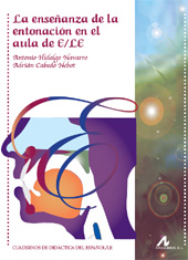 eBook, La enseñanza de la entonación en el aula de E/LE, Hidalgo Navarro, Antonio, Arco/Libros