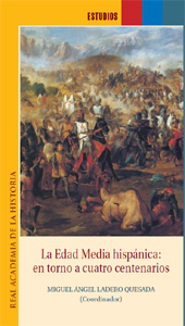 E-book, La Edad Media hispánica : en torno a cuatro centenarios, Real Academia de la Historia
