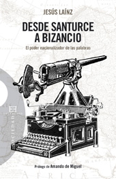 E-book, Desde Santurce a Bizancio : el poder nacionalizador de las palabras, Encuentro