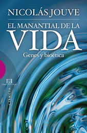 E-book, El manantial de la vida : genes y bioética, Jouve, Nicolás, Encuentro