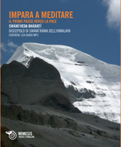 E-book, Impara a meditare : il primo passo verso la pace, Veda Bharati, Swami, Mimesis