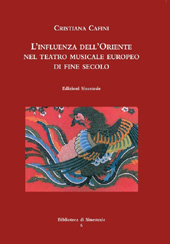 eBook, L'influenza dell'Oriente nel teatro musicale europeo di fine secolo, Associazione Culturale Internazionale Edizioni Sinestesie
